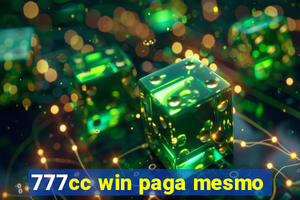 777cc win paga mesmo